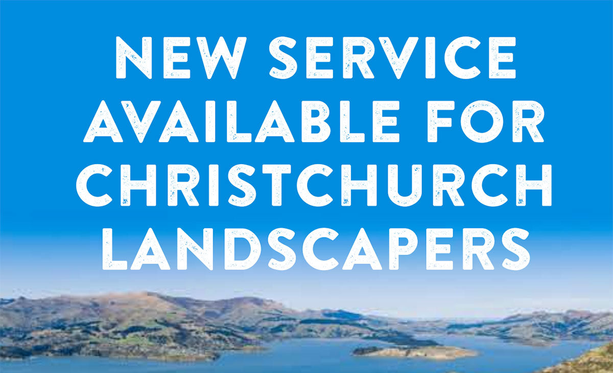 New Service Available for Christchurch Landscapers